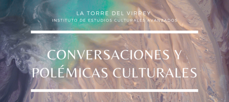 21_22 Conversaciones y Polémicas culturales